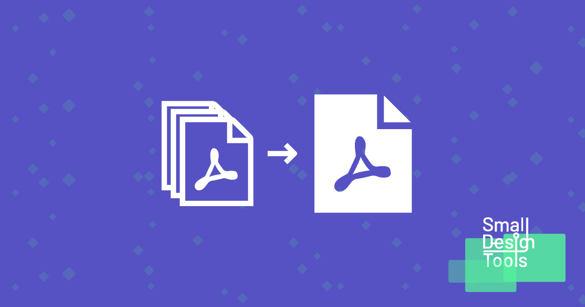Merge PDF - SmallDesignTools.com